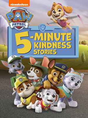 cover image of PAW Patrol 5-Minute Kindness Stories